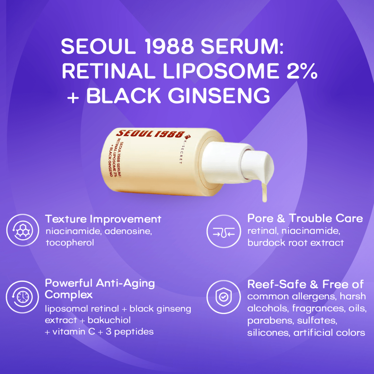 K - Secret Seoul 1988 Serum Retinal Liposome 2% + black ginsengK - SecretMENA GLAM